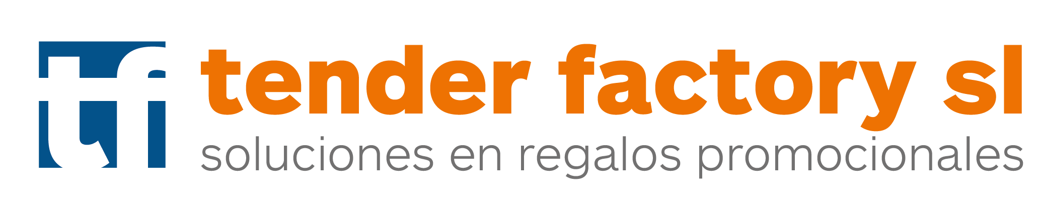 TENDER FACTORY S.L.